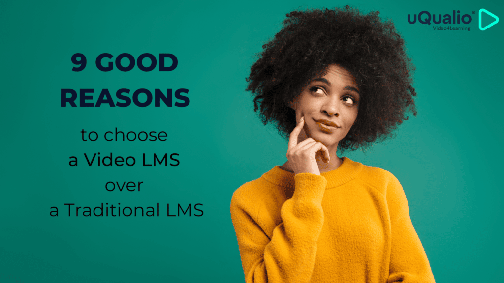 9 good reasons to choose video LMS