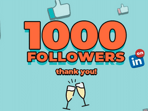 WE’VE REACHED AN IMPORTANT MILESTONE: 1000+ FOLLOWERS ON LINKEDIN!