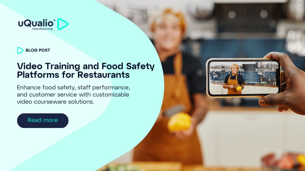 Person filming a chef in a restaurant kitchen on smartphone, with Uqualio blog post title 'Video Training and Food Safety Platforms for Restaurants' on mint green background
