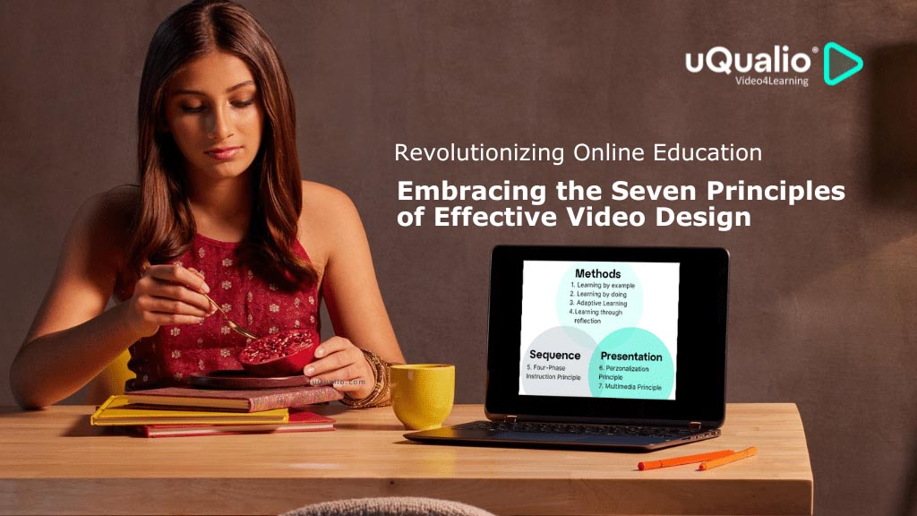 Embracing the Seven Principles of Effective Video Design