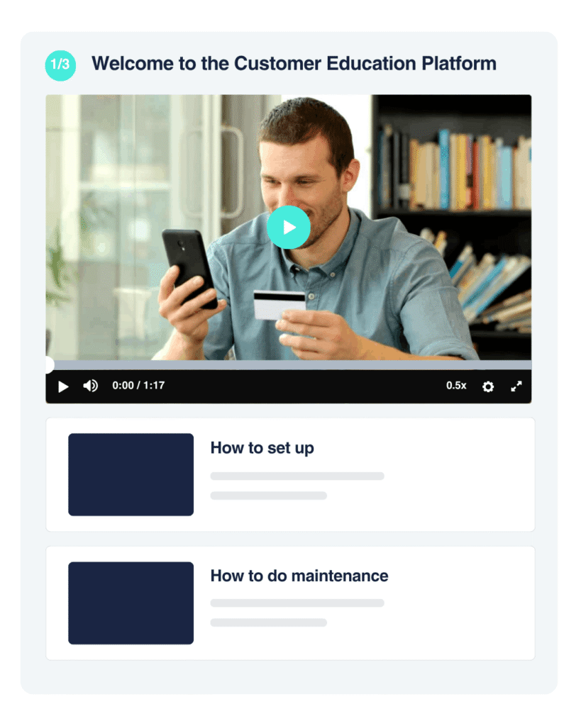 Customer education scales with video