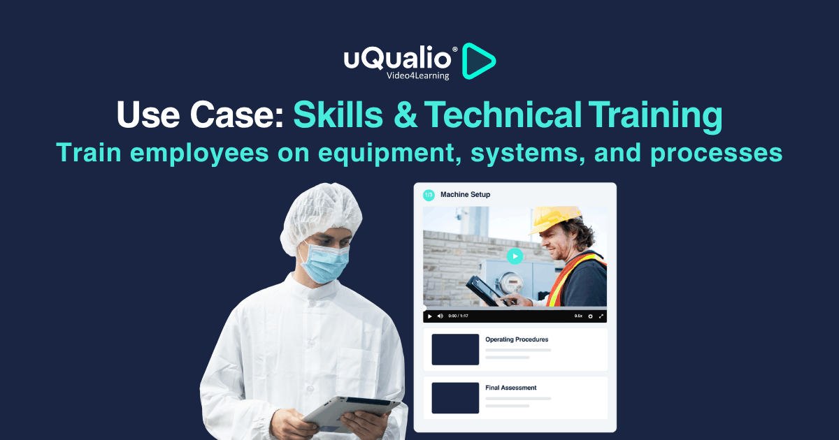 Skills & Technical Training Software for Employees | uQualio