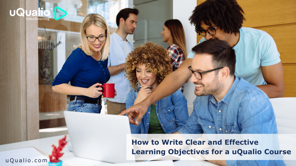 Effective Learning Objectives for a uQualio Course