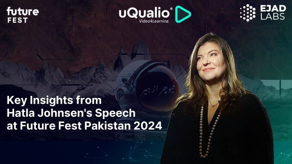 Key Insights from Hatla Johnsen's Speech at Future Fest Pakistan 2024