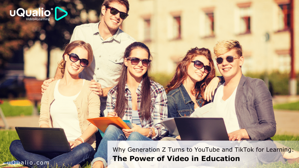 Why Generation Z loves YouTube and tiktok videos for learning: The Power of Video in Education